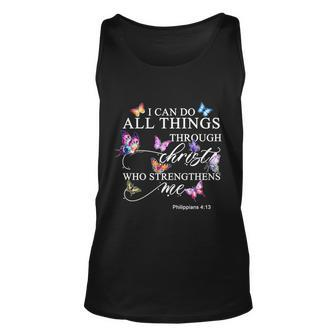 I Can Do All Things Through Christ Butterfly Art Religious Tshirt Tshirt Unisex Tank Top - Monsterry AU