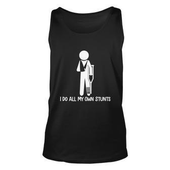 I Do All My Own Stunts Tshirt Unisex Tank Top - Monsterry