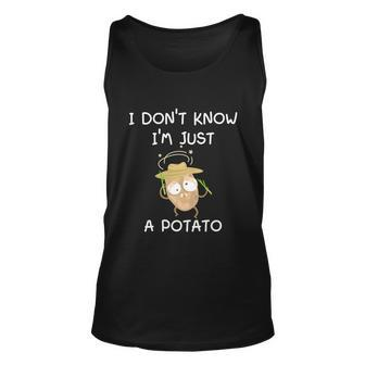 I Dont Know Im Just A Potato Funny Unisex Tank Top - Monsterry