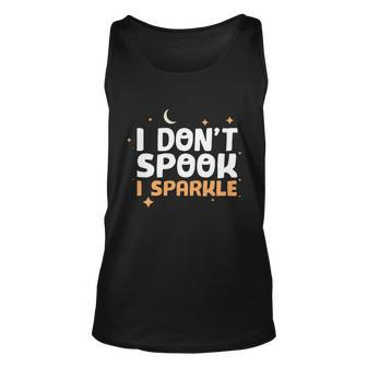 I Dont Spook I Sparkle Halloween Quote Unisex Tank Top - Monsterry CA