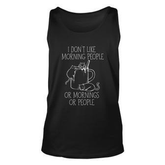 I Hate Morning People And Mornings And People Coffee Cat Meaningful Gift Unisex Tank Top - Thegiftio UK