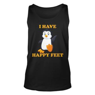 I Have Happy Feet Unisex Tank Top - Monsterry