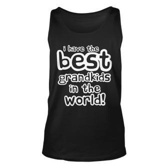 I Have The Best Grandkids In The World Tshirt Unisex Tank Top - Monsterry DE