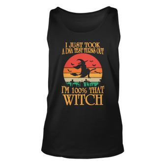 I Just Took A Dna Test Turns Out Im 100% That Witch Vintage Halloween Unisex Tank Top - Seseable