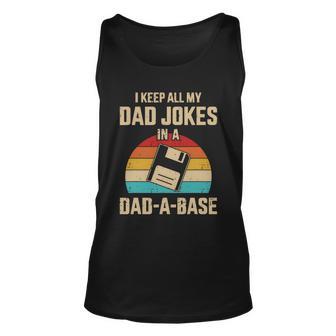 I Keep All My Dad Jokes In A Dad A Base V2 Unisex Tank Top - Monsterry UK