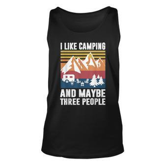 I Like Camping And Maybe Three People Funny Camping V2 Unisex Tank Top - Thegiftio UK
