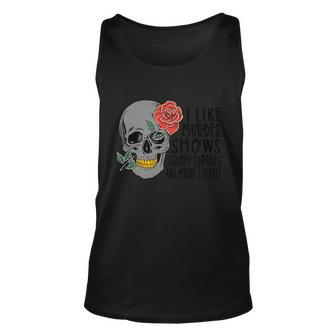 I Like Mudder Shows Comfy Clothes And Maybe 3 People Halloween Quote V2 Unisex Tank Top - Thegiftio UK