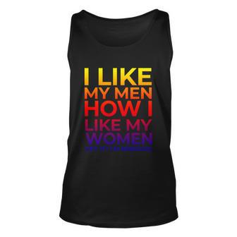 I Like My Men How I Like My Women Meaningful Gift Im Bisexual Meaningful Gift F Unisex Tank Top - Thegiftio UK