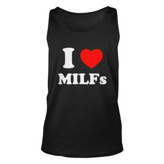 I Love Heart Milfs Tshirt Unisex Tank Top - Monsterry