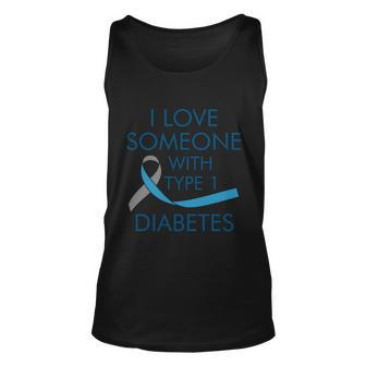 I Love Someone With Type 1 Diabetes Cute Type 1 Diabetes Gift Graphic Design Printed Casual Daily Basic V2 Unisex Tank Top - Thegiftio UK