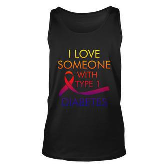 I Love Someone With Type 1 Diabetes Cute Type 1 Diabetes Gift Graphic Design Printed Casual Daily Basic V3 Unisex Tank Top - Thegiftio UK