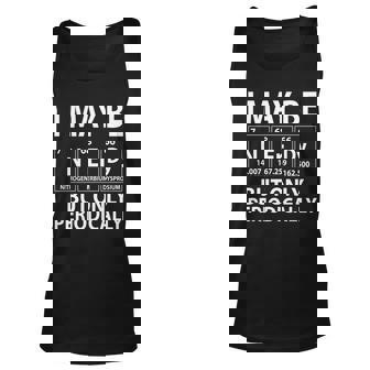 I May Be Nerdy But Only Periodically V2 Unisex Tank Top - Thegiftio