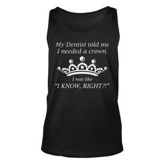 I Needed A Crown Unisex Tank Top - Seseable