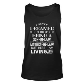 I Never Dreamed Id End Up Being A Sonmeaningful Giftinmeaningful Giftlaw Awesom Unisex Tank Top - Thegiftio UK