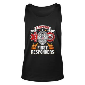 I Support First Responders Firefighter Nurse Police Officer Unisex Tank Top - Monsterry UK