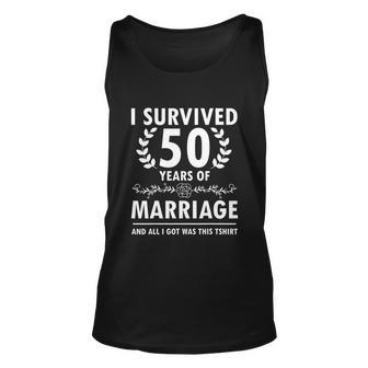 I Survived 50 Years Of Marriage Wedding Anniversary Couples Unisex Tank Top - Monsterry AU