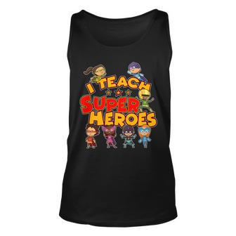 I Teach Superheroes Unisex Tank Top - Monsterry AU