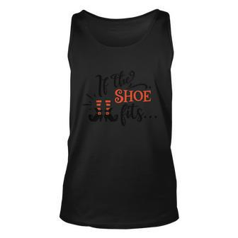 If The Shoe Fits Halloween Quote Unisex Tank Top - Monsterry