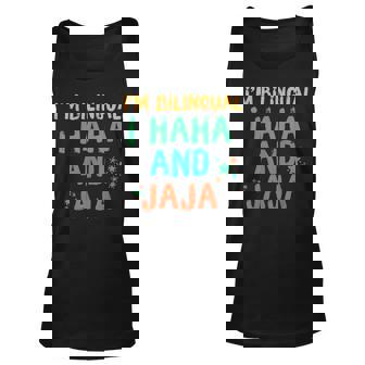 Im Bilingual I Haha And Jaja Bilingue Espanol Spanish Men Women Tank Top Graphic Print Unisex - Thegiftio