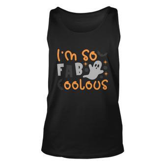 Im So Fab Coolous Halloween Quote Unisex Tank Top - Monsterry