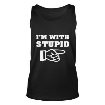 Im With Stupid Unisex Tank Top - Monsterry CA