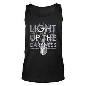 Inspirational Light Up The Darkness John Unisex Tank Top - Monsterry UK