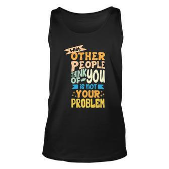 Inspirational Quote Tshirt Unisex Tank Top - Monsterry