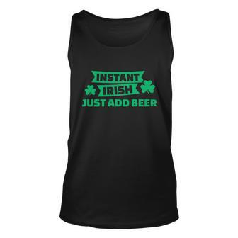 Instant Irish Drinking Beer With Clover St Patricks Day Unisex Tank Top - Monsterry DE