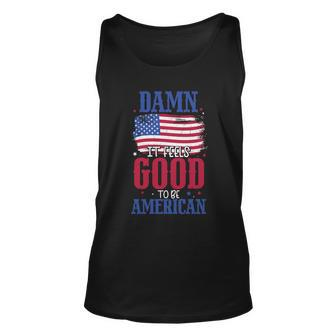 It Feels Good To Be American Gift Plus Size Shirt For Men Women Family Unisex Unisex Tank Top - Monsterry CA