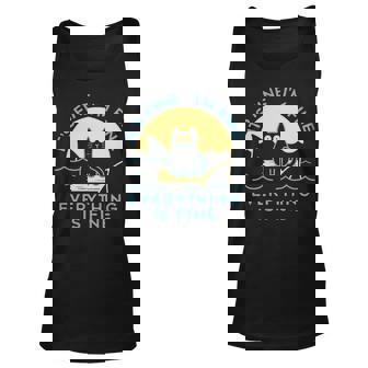 Its Fine Im Fine Everything Is Fine Cat Funny Unisex Tank Top - Thegiftio