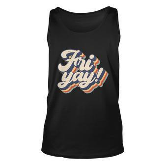 Its Frigiftyay Funny Teacher Life And Mom Life Friday Weekend Gift Unisex Tank Top - Monsterry AU