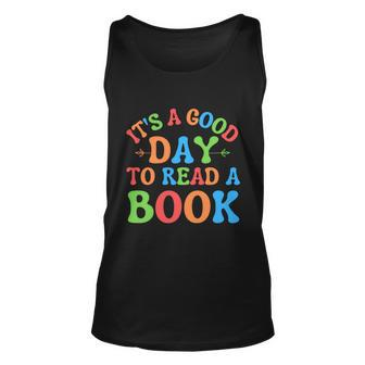 Its Good Day To Read Book Funny Library Reading Lover Cute Gift Graphic Design Printed Casual Daily Basic Unisex Tank Top - Thegiftio UK
