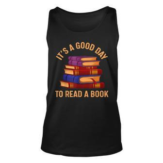 Its Good Day To Read Book Funny Library Reading Lovers Unisex Tank Top - Thegiftio UK