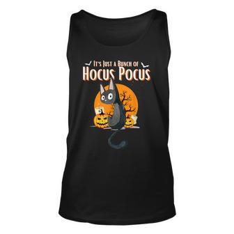 Its Just A Bunch Of Hocus Pocus Cat Fall Halloween Unisex Tank Top - Seseable