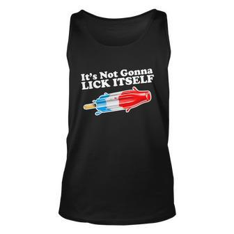 Its Not Gonna Lick Itself Funny Popsicle Unisex Tank Top - Monsterry DE