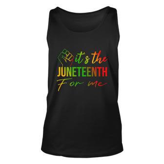 Its The Juneteenth For Me Free Ish Since 1865 Independence Unisex Tank Top - Monsterry AU