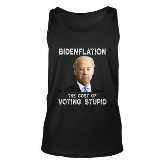 Joe Biden Bidenflation The Cost Of Voting Stupid Unisex Tank Top - Monsterry DE