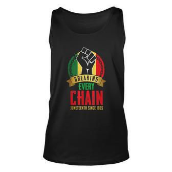 Juneteenth Breaking Every Chain Since 1865 Black Freedom Unisex Tank Top - Monsterry CA
