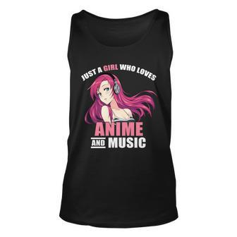 Just A Girl Who Like Anime And Music Funny Anime Unisex Tank Top - Monsterry