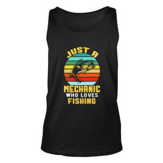 Just A Mechanic Fishing Funny Unisex Tank Top - Monsterry