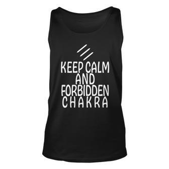 Keep Calm And Forbidden Chakra Monk Ff Unisex Tank Top - Monsterry AU