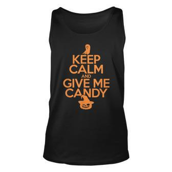 Keep Calm And Give Me Candy Trick Or Treat Halloween Unisex Tank Top - Seseable