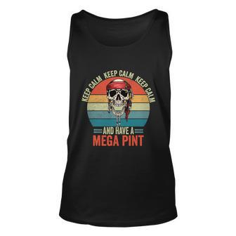 Keep Calm And Have A Mega Pint V2 Unisex Tank Top - Monsterry DE