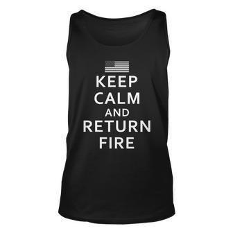 Keep Calm And Return Fire 2Nd Amendment Tshirt Unisex Tank Top - Monsterry CA