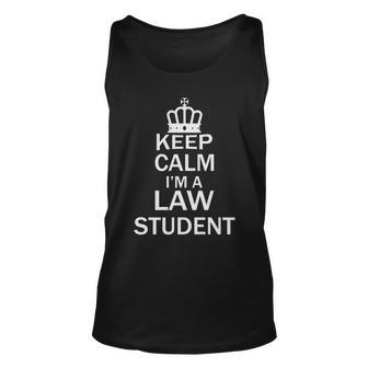 Keep Calm Im A Law Student Funny School Student Teachers Graphics Plus Size Unisex Tank Top - Monsterry