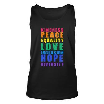 Kindness Peace Equality Love Inclusion Hope Diversity Human Rights Unisex Tank Top - Monsterry