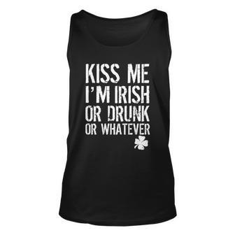 Kiss Me Im Irish Or Drunk Whatever St Patricks Day Unisex Tank Top - Monsterry DE