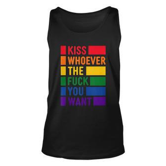 Kiss Whoever The Fuck You Want Lgbt Rainbow Pride Flag Unisex Tank Top - Monsterry CA