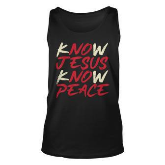Know Jesus Know Peace God Faith Christian Men Women Kids Unisex Tank Top - Seseable