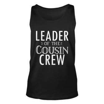 Leader Of The Cousin Crew Gift Unisex Tank Top - Monsterry CA